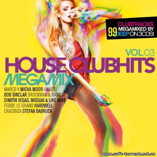 Установить VA - House Clubhits Megamix Vol. 3 (2014) MP3  Скачать торрент
