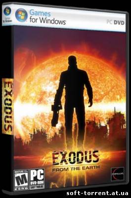 Установить Скачать Исход с Земли / Exodus from the Earth (2007) РС [Repack]  торрент