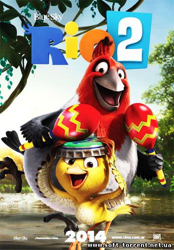 Установить Рио 2 / Rio 2 (2014) Скачать торрент
