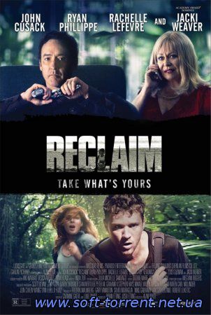 Установить Исправление / Спасенная / Reclaim (2014) BDRip