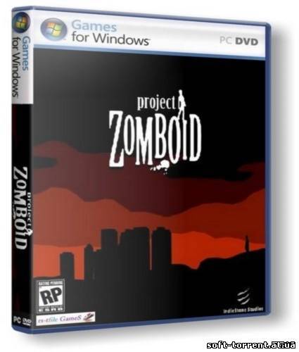Установить Project Zomboid [v.0.2.9.8b] (2011/PC/Eng) Скачать торрент