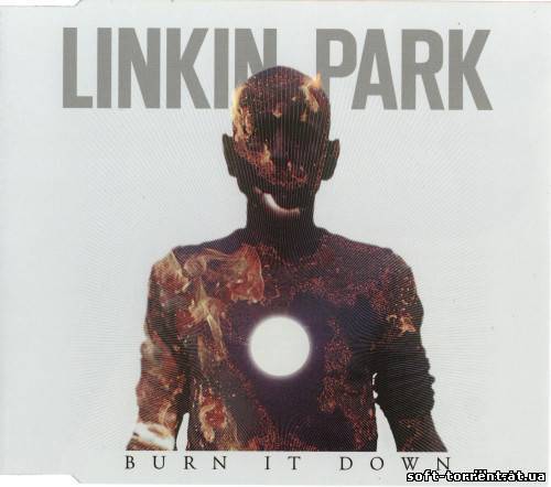 Установить Linkin Park - Burn It Down [CD Single] (2012) FLAC Скачать торрент