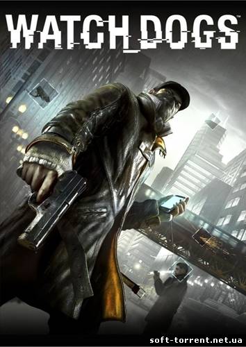 Установить Watch Dogs RePack Скачать торрент